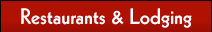 Restaurants & Lodging