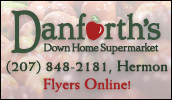 At Danforth's Down Home Supermarket you'll find extra savings all throughout the store with our manager specials! While shopping make sure you visit our select meat department, deli/bakery and fresh produce departments. Visit our website to view our weekly flyers and other store details!